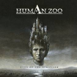 Human Zoo : Eyes of the Stranger